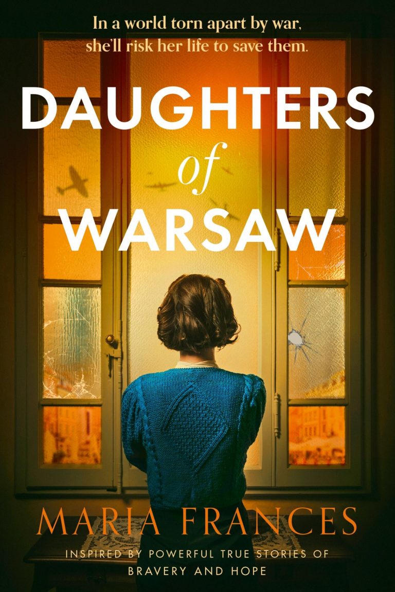 Daughters Of Warsaw by Maria Francis