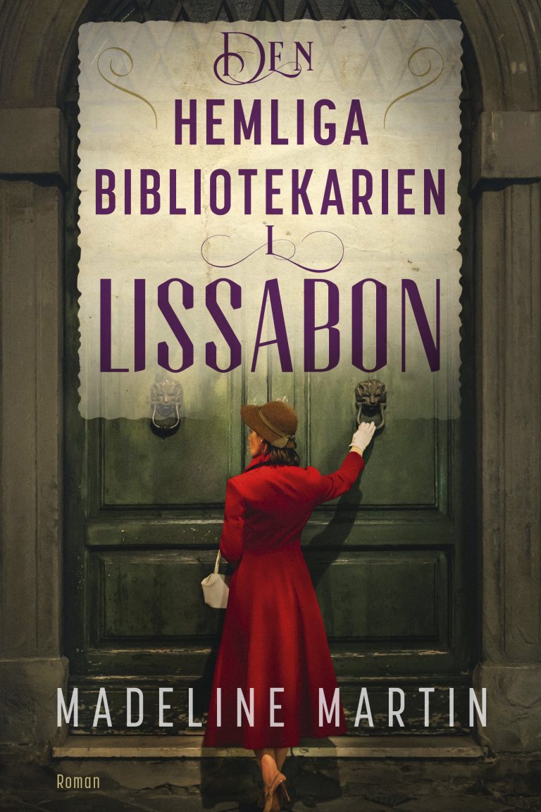 Den hemliga bibliotekarien i Lissabon by Madeleine Martin