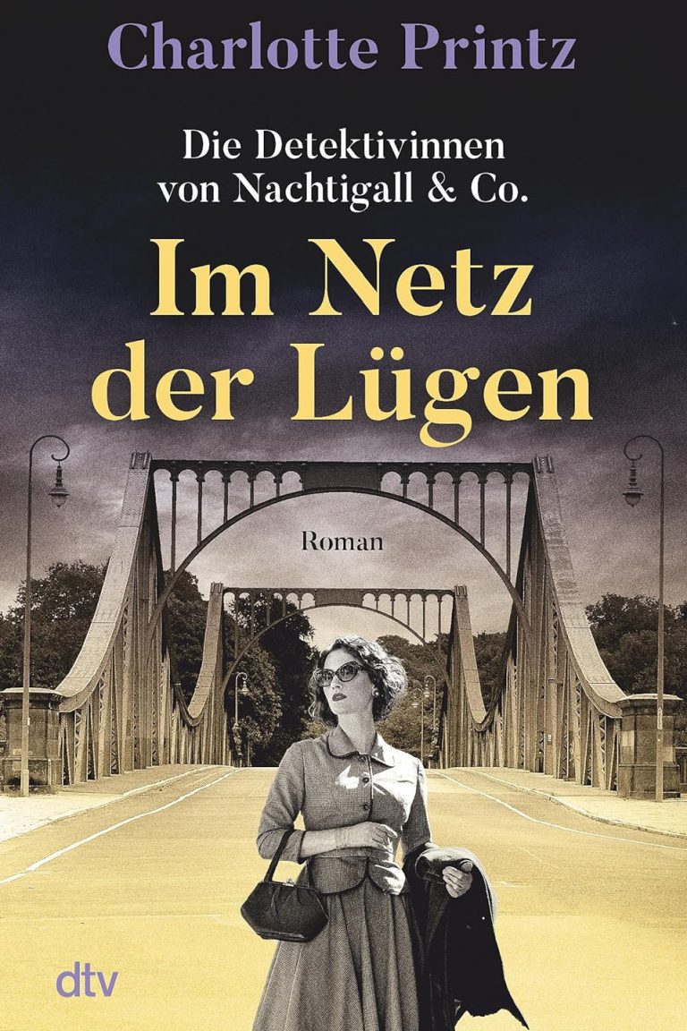 Im Netz der Lügen by Charlotte Printz