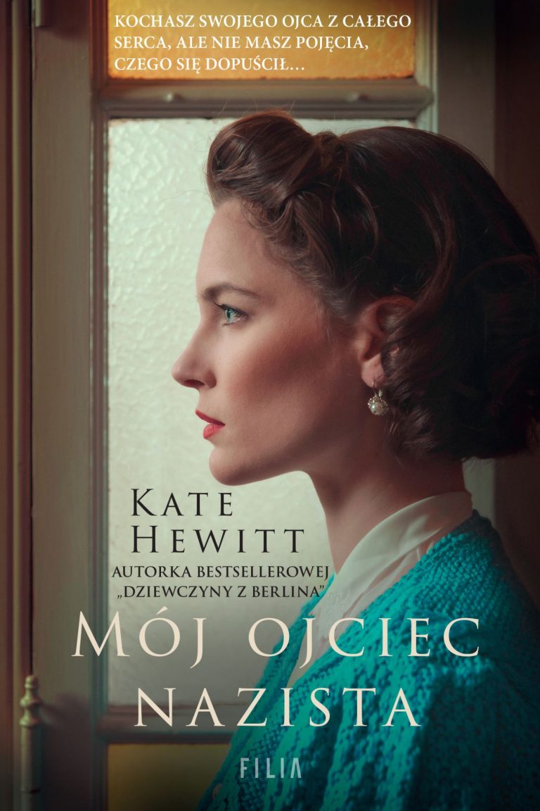 Mój ojciec nazista by Kate Hewitt