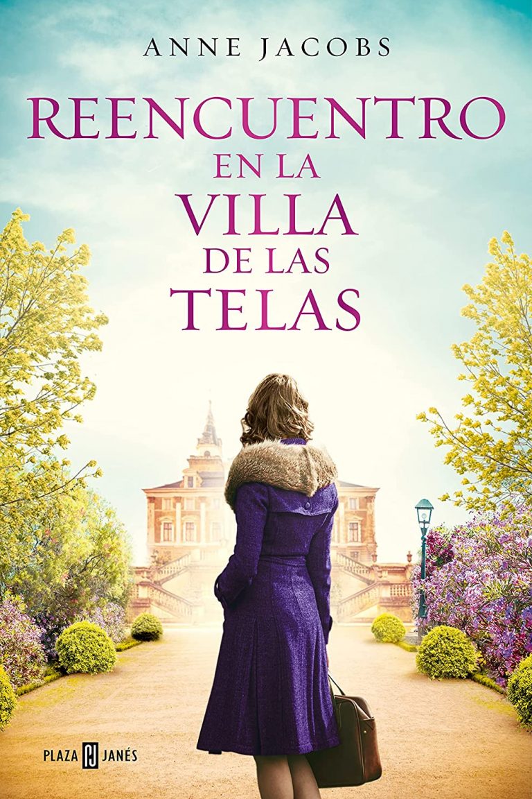 Reencuentro en la villa de las telas – Anne Jacobs